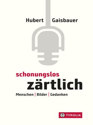 cover image of Schonungslos zärtlich